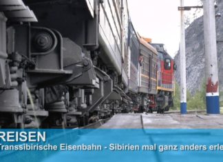 Transsibirische Eisenbahn – Unterwegs tief im Herzen Sibiriens ( Teil 2)
