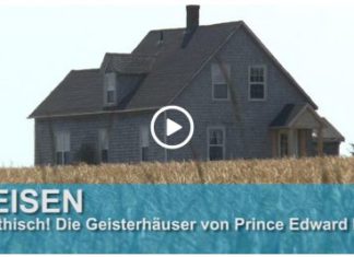 Mystisch! Kanadas Geisterhäuser auf Prince Edward Island