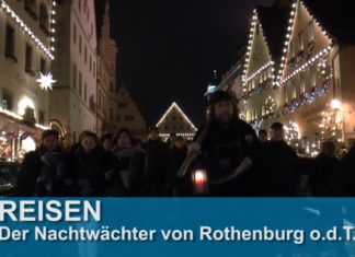 Mit dem Nachtwächter von Rothenburg o.d.T. durch die Dunkelheit der Nacht